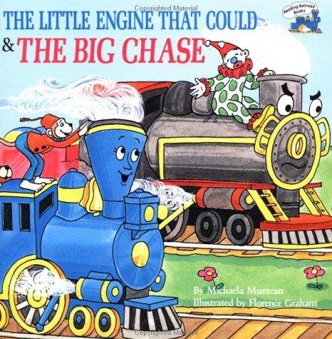 The Little Engine That Could And The Big Chase (Little Engine That Could)