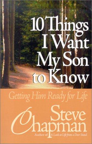 10 Things I Want My Son To Know