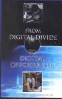 From Digital Divide To Digital Opportunity