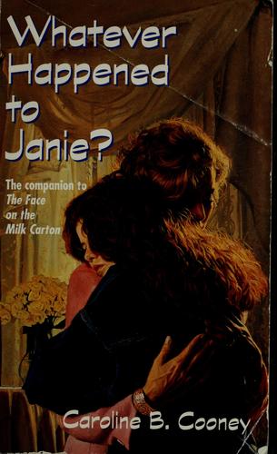 Whatever Happened To Janie?