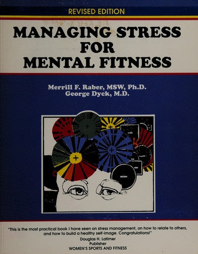 Managing Stress For Mental Fitness (A Fifty Minute Series Book)