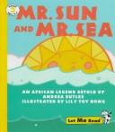 Mr. Sun And Mr. Sea (Let Me Read, Level 3)