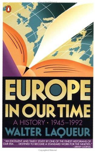 Europe In Our Time: A History 1945-1992