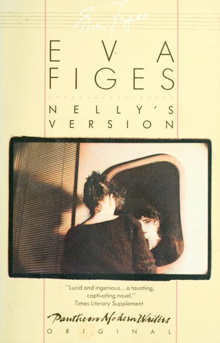 Nelly's Version (Pantheon Modern Writers)
