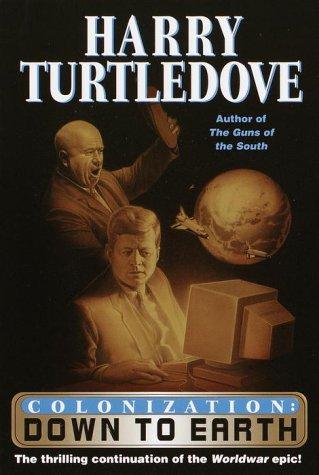 Down To Earth (Colonization, Book 2)