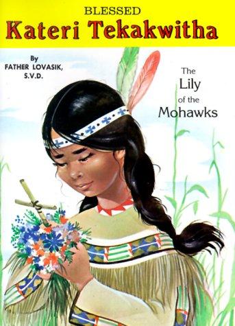Blessed Kateri Tekakwitha