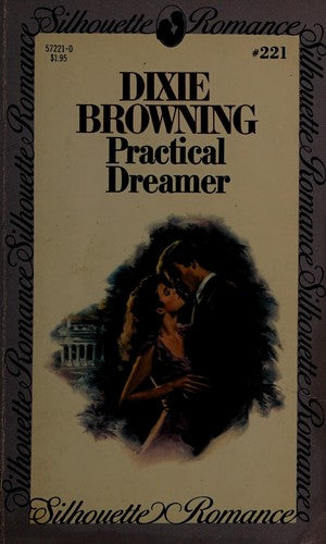 Practical Dreamer (Silhouette Romance #221)