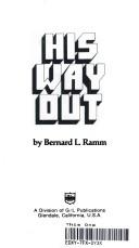 His Way Out: A Fresh Look at Exodus