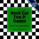 Stock Car Fun & Games