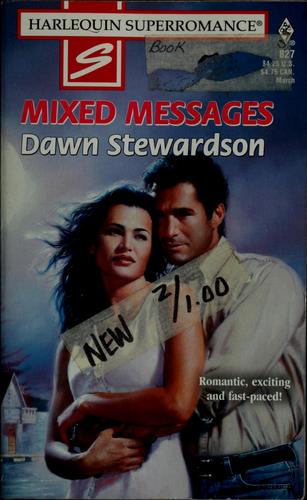 Mixed Messages (Harlequin Superromance No. 827)