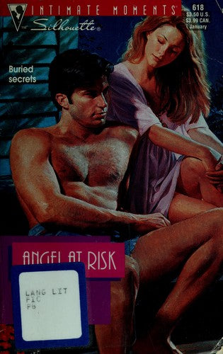 Angel at Risk (Silhouette Intimate Moments No. 618)