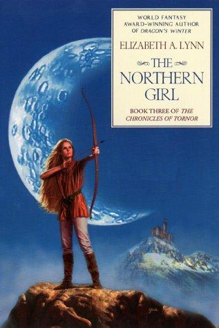 Chronicles Of Tornor 3: The Northern Girl (Chronicles Of Tornor)