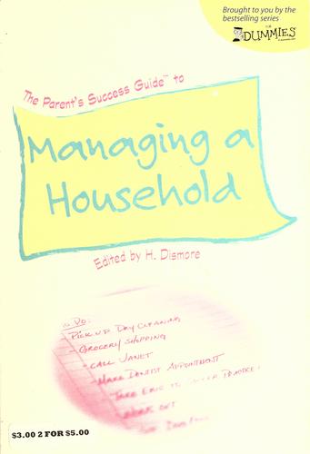 The Parent's Success Guide To Managing A Household
