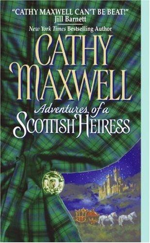 Adventures of a Scottish Heiress (Avon Historical Romance)