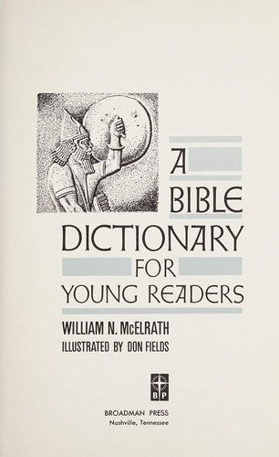 A Bible Dictionary For Young Readers