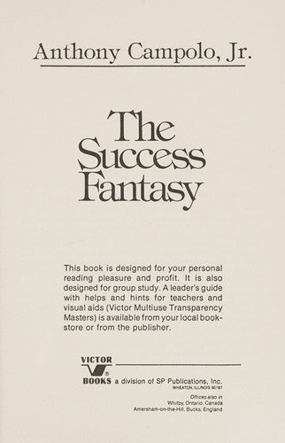 The Success Fantasy