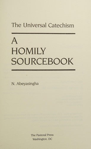 The Universal Catechism: a homily sourcebook