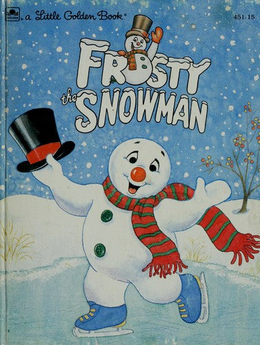 Frosty The Snowman (A Little Golden Book)