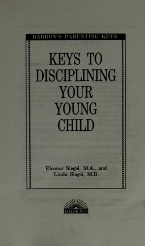 Keys To Disciplining Your Young Child