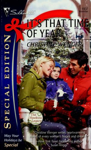 It's That Time Of Year (Silhouette Special Edition)