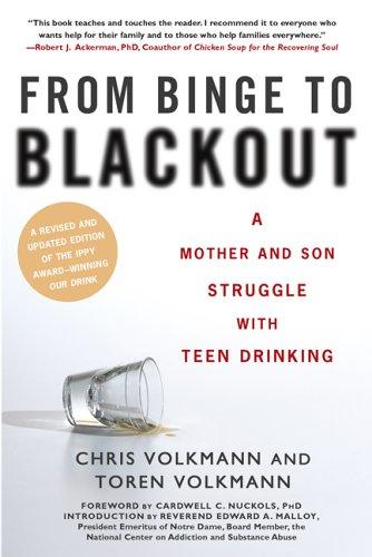 From Binge To Blackout: A Mother And Son Struggle With Teen Drinking: a mother and son struggle with teen drinking