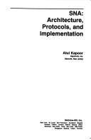 SNA: Architecture, Protocols, And Implementation (J Ranade Ibm Series)
