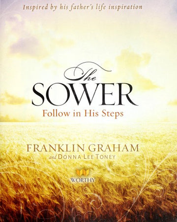 The Sower: Follow in His Steps