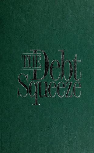 The Debt Squeeze: How Your Family Can Become Financially Free