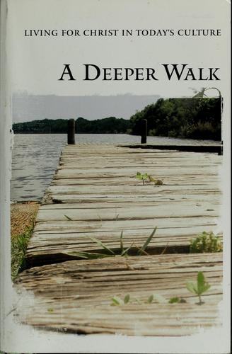 A Deeper Walk