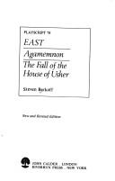East ; Agamemnon ; The Fall Of The House Of Usher