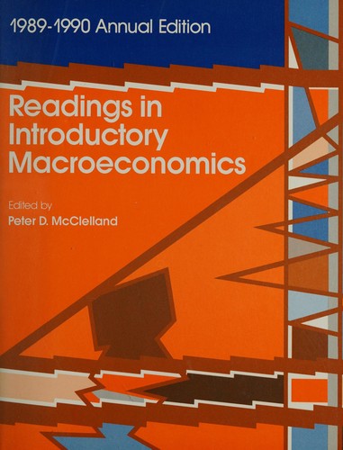 Readings In Introductory Macroeconomics 1989-1990 Annual Edition