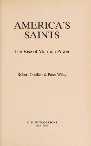 America's Saints: The Rise Of Mormon Power