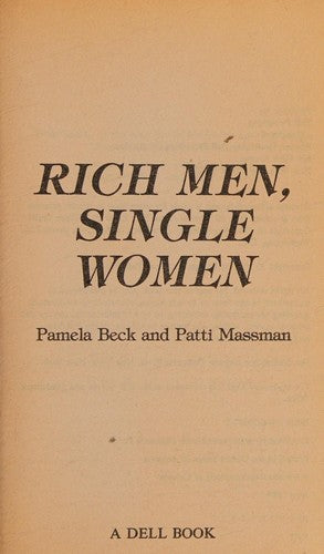 RICH MEN, SINGLE WOMEN