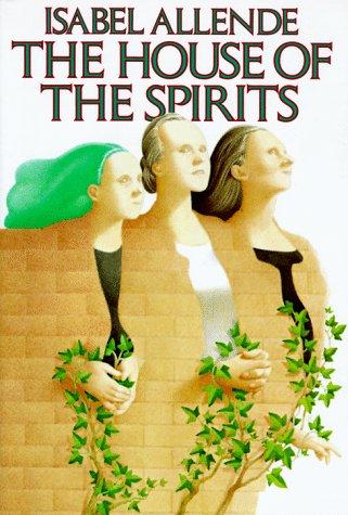 The House Of The Spirits