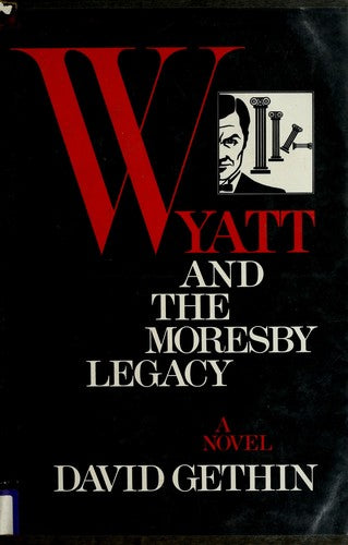 Wyatt And The Moresby Legacy