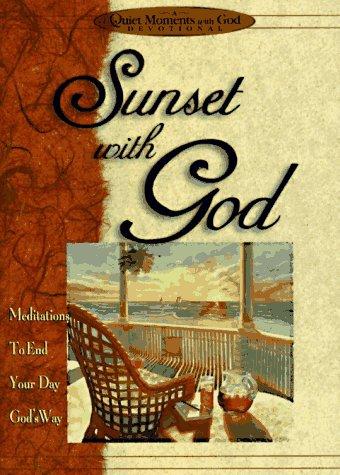 Sunset With God (Quiet Moments With God)