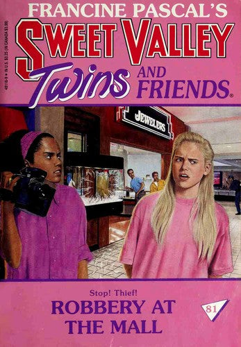 Robbery At The Mall (Sweet Valley Twins)