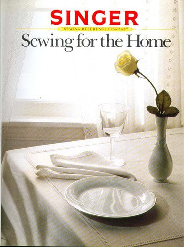 Sewing For The Home Volume 2 By Singer Sewing