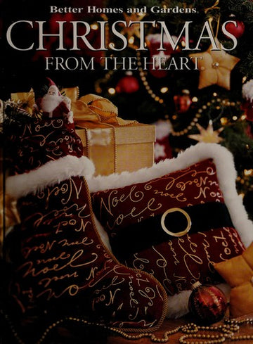 Better Homes And Gardens Christmas From The Heart Volume 13
