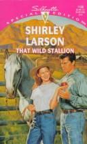 That Wild Stallion (Special Edition #1109)