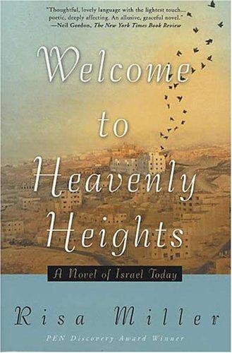 Welcome To Heavenly Heights: A Novel