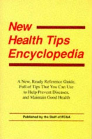 New Health Tips Encyclopedia