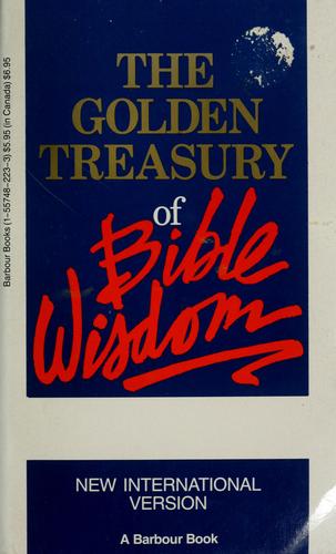 The Golden Treasury Of Bible Wisdom: New International Version