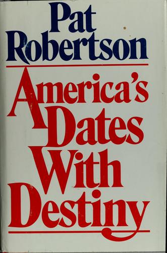 America's Dates With Destiny