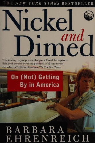 Nickel And Dimed: On (Not) Getting By In America