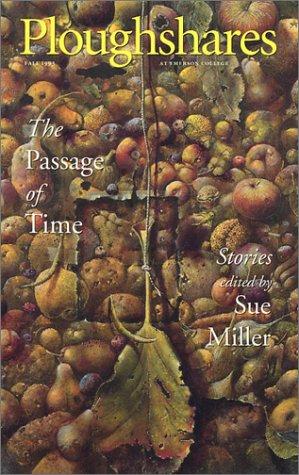 Ploughshares Fall 1993 : The Passage Of Time