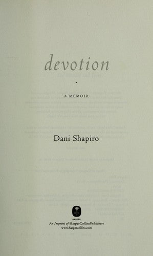 Devotion: A Memoir