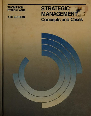 Strategic Management: concepts and cases