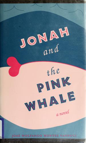 Jonah And The Pink Whale