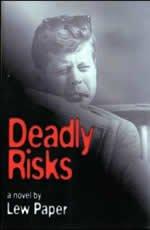 Deadly Risks